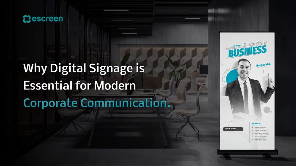 You are currently viewing Why Digital Signage Is Essential for Modern Corporate Communication